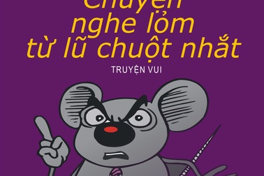 Chuyện nghe lỏm từ lũ chuột nhắt