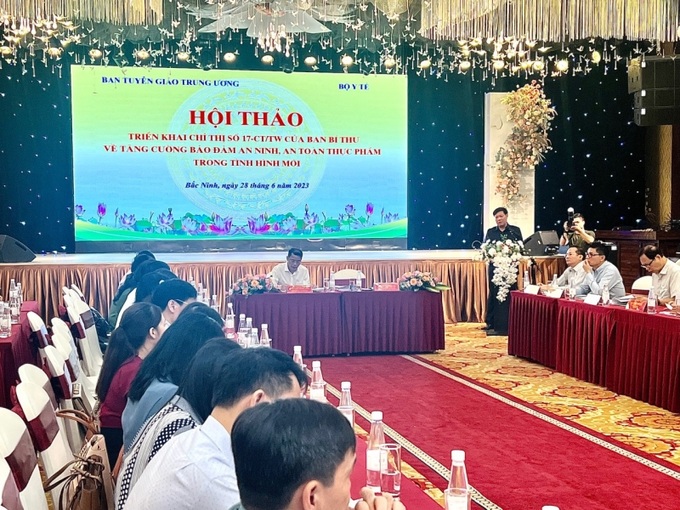 hội thảo triển khai Chỉ thị số 17-CT/TW của Ban Bí thư về tăng cường bảo đảm an ninh, an toàn thực phẩm trong tình hình mới.
