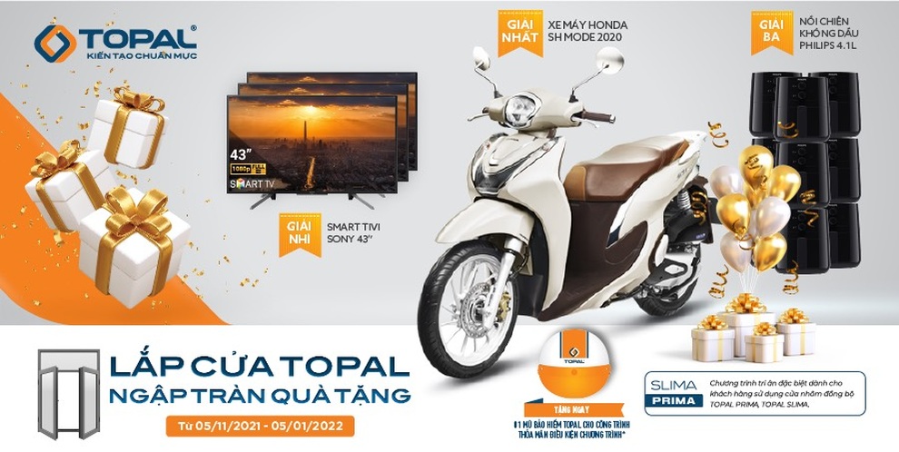 Cơ hội trúng xe SH Mode khi lắp cửa nhôm đồng bộ Topal - 1 Cơ hội trúng xe SH Mode khi lắp cửa nhôm đồng bộ Topal - 1