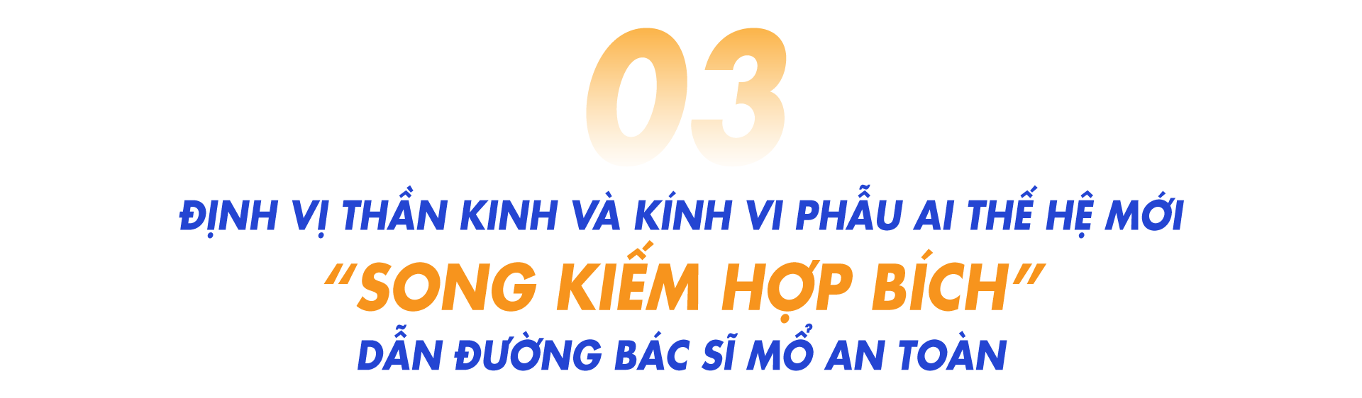 Khám phá robot và các siêu máy AI mổ cột sống, thần kinh tiên phong tại Việt Nam - 9 Khám phá robot và các siêu máy AI mổ cột sống, thần kinh tiên phong tại Việt Nam - 9