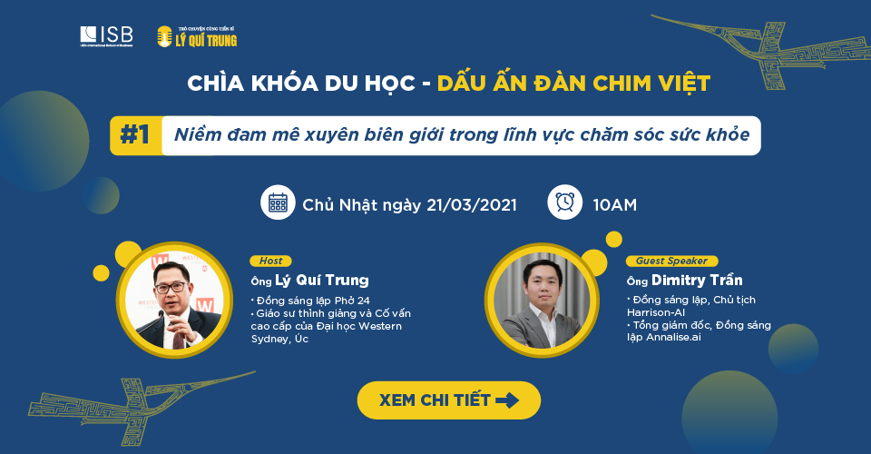 Dấu ấn Đàn chim Việt: Thử định nghĩa thành công trong du học - 3 Dấu ấn Đàn chim Việt: Thử định nghĩa thành công trong du học - 3