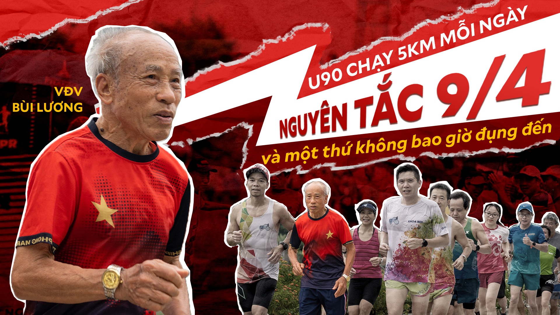 U90 chạy 5km mỗi ngày: Nguyên tắc 9/4 và một thứ không bao giờ đụng đến