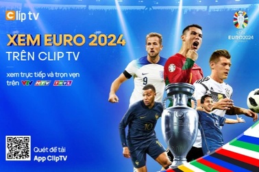 Hướng tới Euro 2024 cùng ClipTV: Sức nóng ngày càng tăng cao