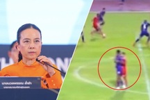 Bóng đá Thái Lan lại xuất hiện bê bối, Madam Pang tuyên bố nghiêm trị