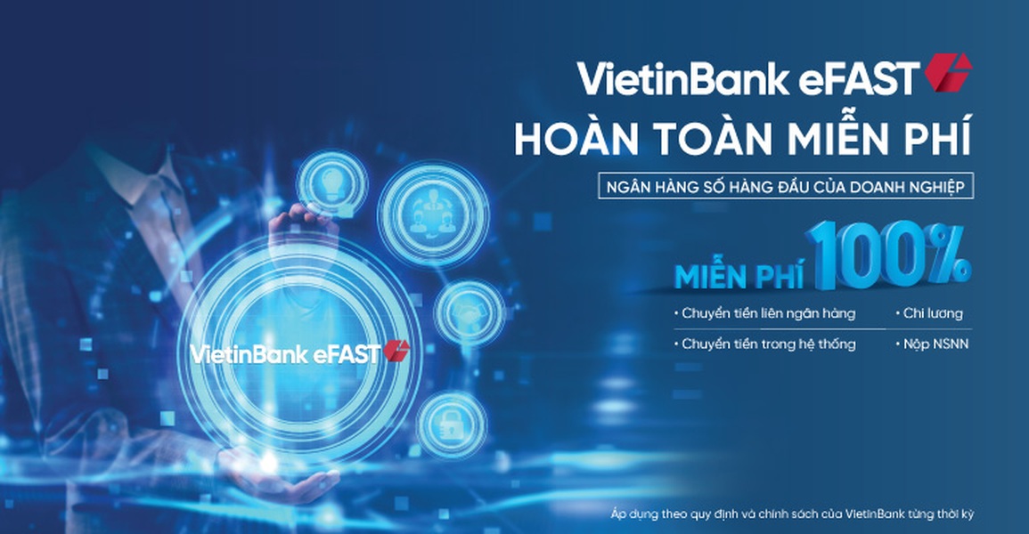VietinBank tung nhiều ưu đãi miễn phí ngân hàng số cho doanh nghiệp - 2 VietinBank tung nhiều ưu đãi miễn phí ngân hàng số cho doanh nghiệp - 2