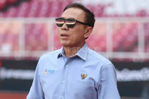 Đội nhà chưa ra quân, sếp bóng đá Indonesia sớm tuyên bố sẽ vô địch AFF Cup