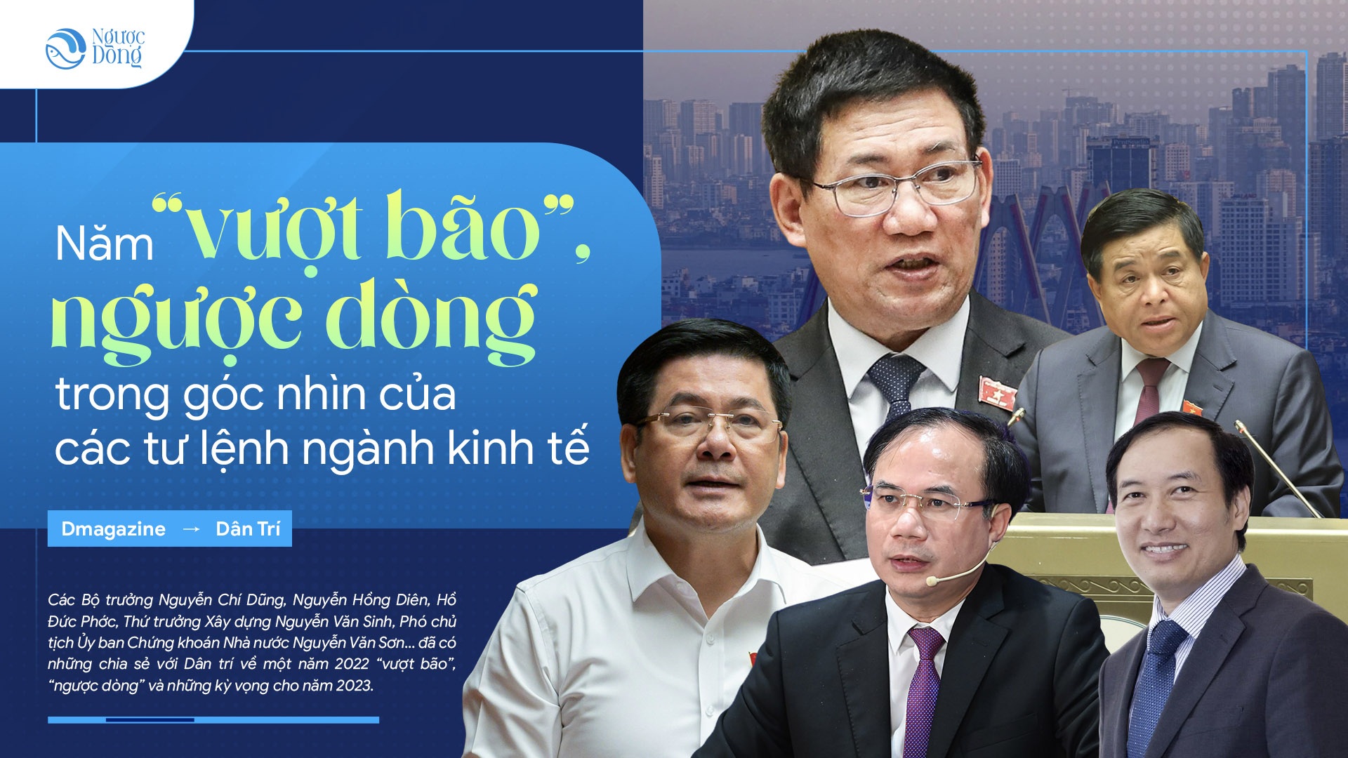 Năm "vượt bão", "ngược dòng" trong góc nhìn của các tư lệnh ngành kinh tế