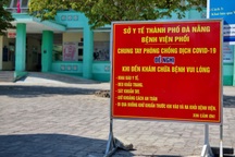 Ghi nhận ca nhiễm SARS-CoV-2 mới, đang chăm người nhà tại Bệnh viện Đà Nẵng