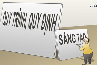Mệt mỏi với “làm theo quy định, tiến theo quy trình”