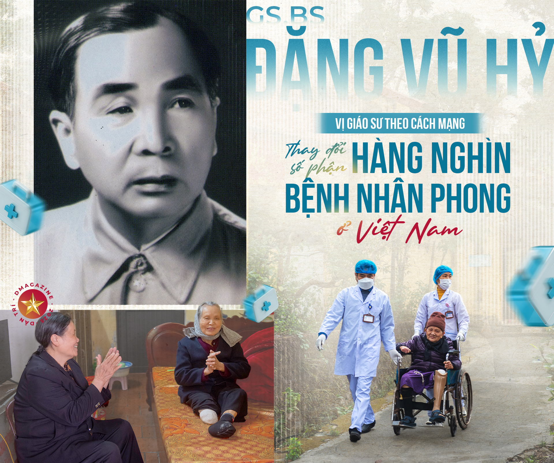 Vị giáo sư theo Cách mạng, thay đổi số phận hàng nghìn bệnh nhân phong