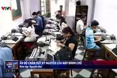 Ấn Độ chấm dứt kỷ nguyên của những chiếc máy đánh chữ