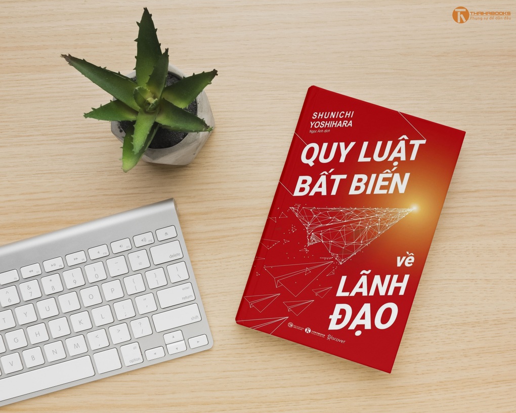 Quy luật bất biến về người lãnh đạo - 1 Quy luật bất biến về người lãnh đạo - 1