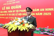 Giám đốc Công an Vĩnh Phúc: Trấn áp mạnh các loại tội phạm