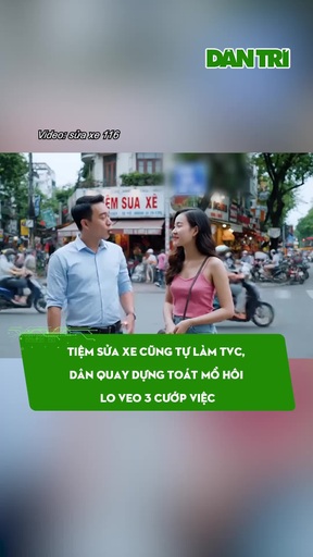 Tiệm sửa xe cũng tự làm TVC, dân quay dựng toát mồ hôi lo Veo 3 cướp việc