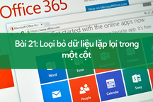 Học tin học excel: Hướng dẫn cách loại bỏ dữ liệu lặp trong một cột