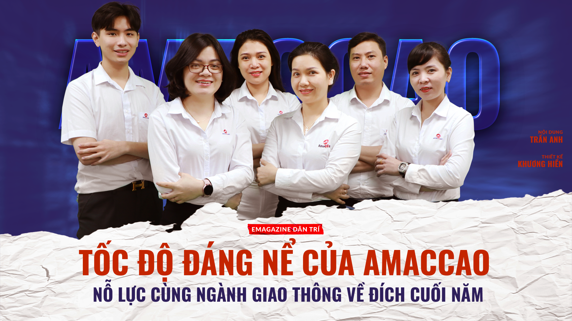 Tốc độ đáng nể của AMACCAO nỗ lực cùng ngành giao thông về đích cuối năm