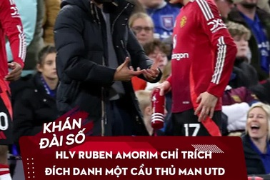 HLV Ruben Amorim chỉ trích đích danh một cầu thủ Man Utd, CĐV đồng tình