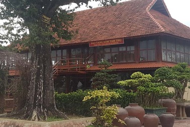 Bảo tàng gốm trong trang trại của em trai bí thư  đã được cấp phép