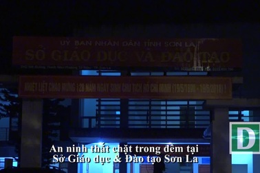 An ninh thắt chặt trong đêm tại Sở Giáo dục & Đào tạo Sơn La