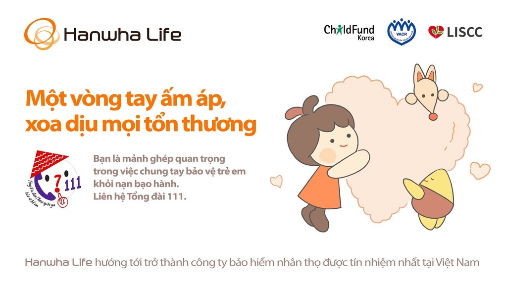 Tái khởi động chiến dịch bảo vệ trẻ em qua dự án Cái ôm ấm áp - 1 Tái khởi động chiến dịch bảo vệ trẻ em qua dự án Cái ôm ấm áp - 1