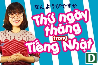 Học tiếng Nhật: Nhẩm 10 phút nhớ ngay các ngày trong tuần