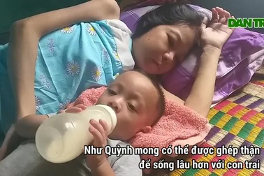 Mong ước được sống của người mẹ trẻ mắc bệnh suy thận mạn