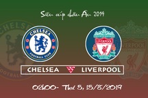 Liverpool hay Chelsea sẽ là “Vua” của châu Âu?