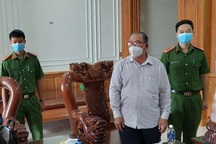 Khởi tố cựu Chủ tịch UBND huyện Xuyên Mộc, Bà Rịa - Vũng Tàu