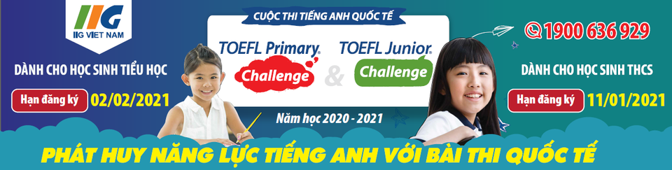 Giúp con phát huy năng lực tiếng Anh với bài thi quốc tế TOEFL Primary và TOEFL Junior - 6 Giúp con phát huy năng lực tiếng Anh với bài thi quốc tế TOEFL Primary và TOEFL Junior - 6