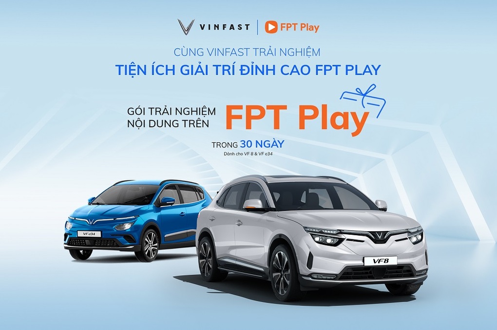 30 ngày trải nghiệm miễn phí FPT Play cho khách sở hữu ô tô điện VinFast - 2 30 ngày trải nghiệm miễn phí FPT Play cho khách sở hữu ô tô điện VinFast - 2