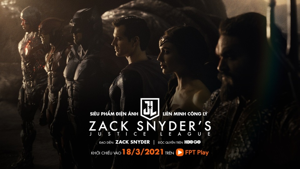 Justice League của Zack Snyder công chiếu trực tuyến trên FPT Play - 4 Justice League của Zack Snyder công chiếu trực tuyến trên FPT Play - 4