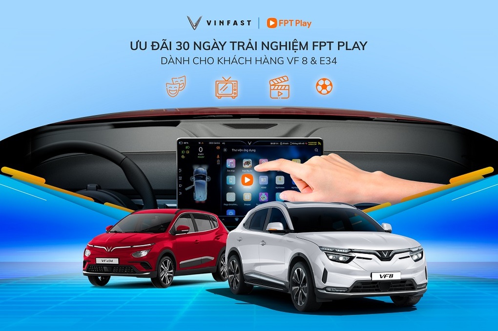 30 ngày trải nghiệm miễn phí FPT Play cho khách sở hữu ô tô điện VinFast - 3 30 ngày trải nghiệm miễn phí FPT Play cho khách sở hữu ô tô điện VinFast - 3