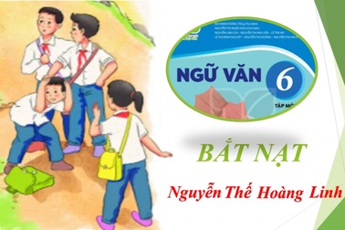 Bài "Bắt nạt" gây tranh cãi: Có gì "lấp lánh" mà đưa vào sách giáo khoa?