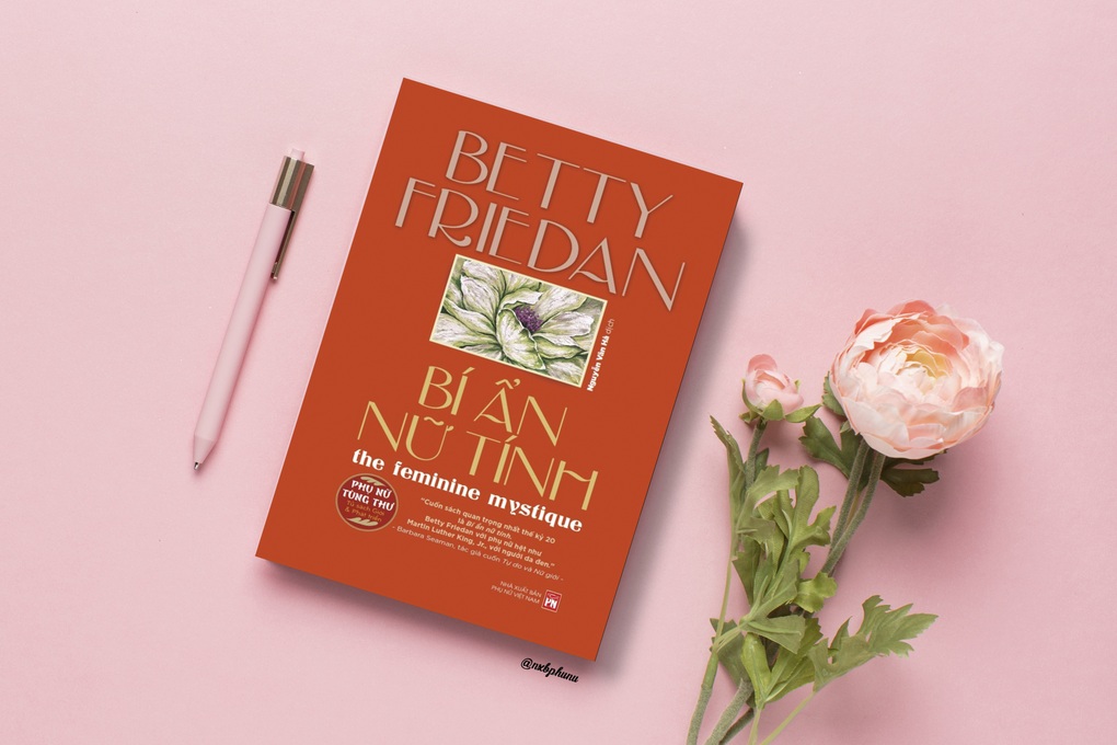 Bí ẩn nữ tính và phong trào giải phóng phụ nữ - 1 Bí ẩn nữ tính và phong trào giải phóng phụ nữ - 1