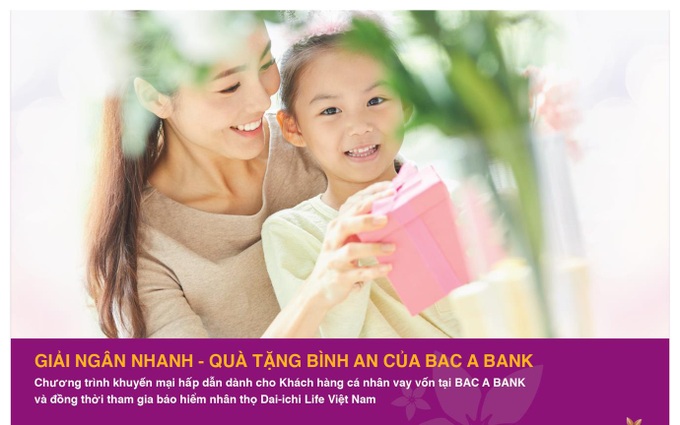 Giải ngân nhanh để đón quà tặng bình an từ Bắc Á Bank