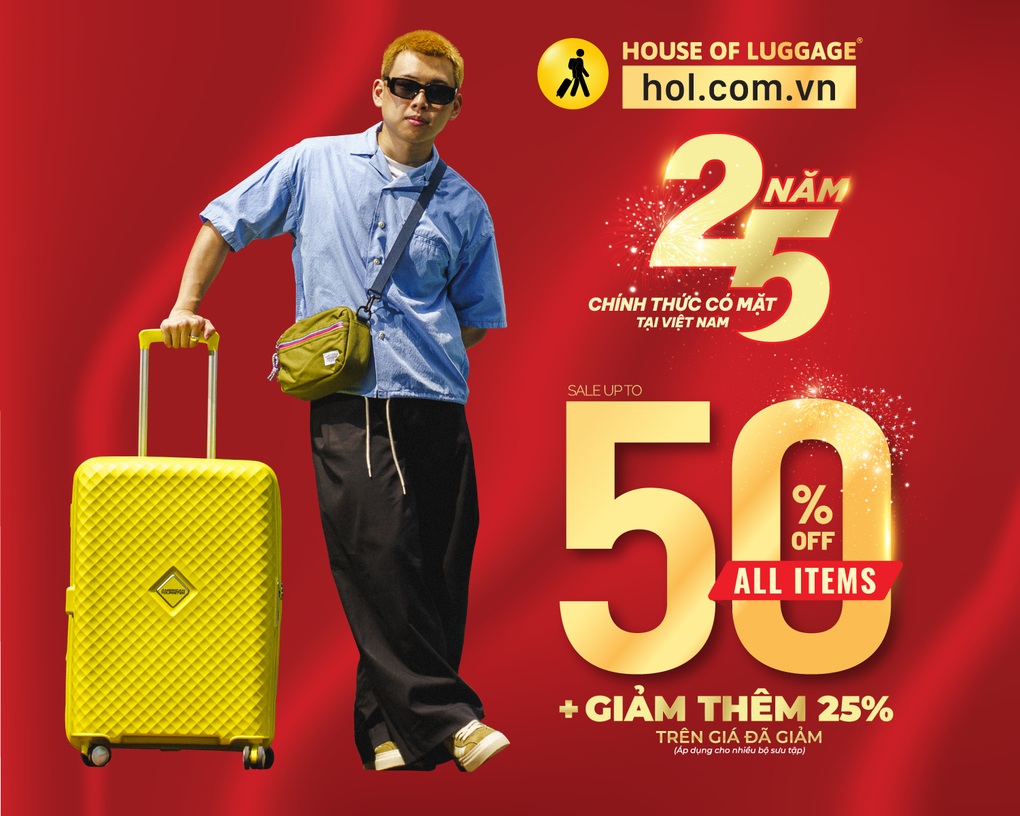 House Of Luggage ưu đãi mừng 25 năm đưa các thương hiệu vali quốc tế đến Việt Nam - 2 House Of Luggage ưu đãi mừng 25 năm đưa các thương hiệu vali quốc tế đến Việt Nam - 2