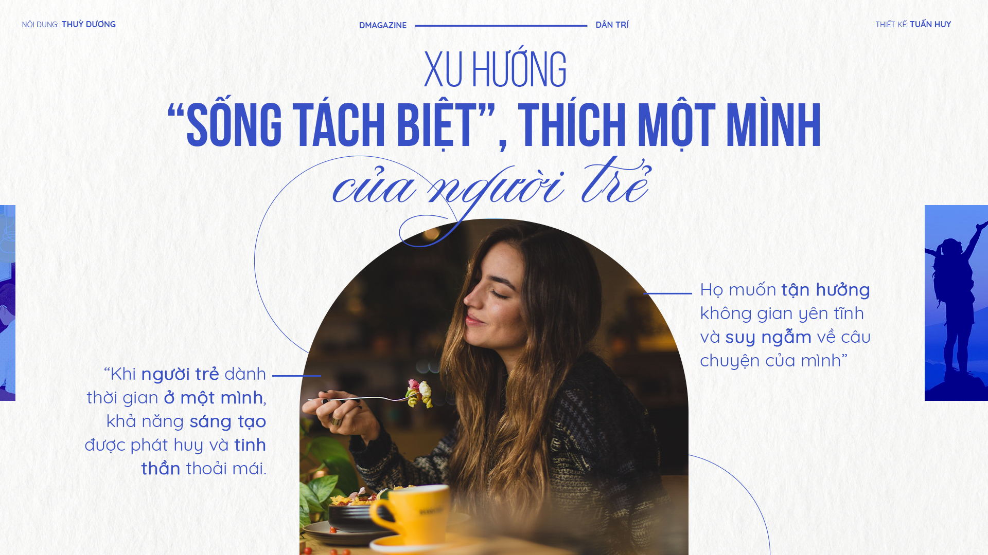 Xu hướng sống độc lập, thích một mình của người trẻ