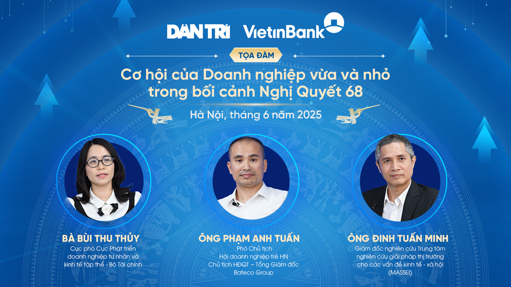 Discussion: “Opportunities for small and medium enterprises in the context of Resolution 68” - 1 Tọa đàm: “Cơ hội cho doanh nghiệp vừa và nhỏ trong bối cảnh Nghị quyết 68” - 1