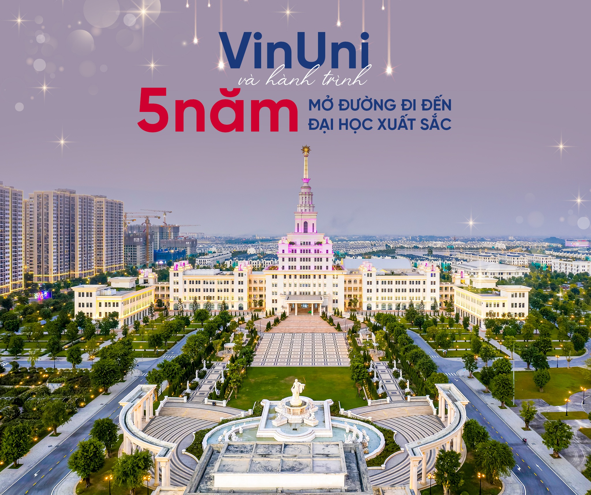 VinUni và hành trình 5 năm mở đường đi đến đại học xuất sắc