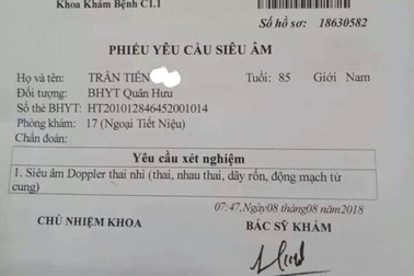 Mạng xã hội xôn xao vì bệnh viện ghi "siêu âm thai nhi" cho cụ ông 85 tuổi