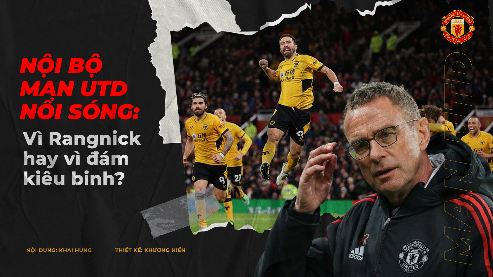 Nội bộ Man Utd nổi sóng: Vì Rangnick hay vì đám kiêu binh?