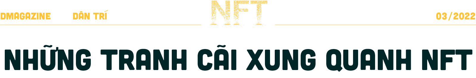NFT và cơn sốt triệu USD - 13 NFT và cơn sốt triệu USD - 13