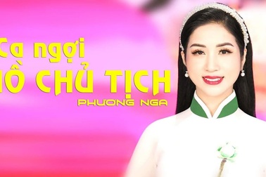 MV "Ca ngợi Hồ Chủ Tịch"