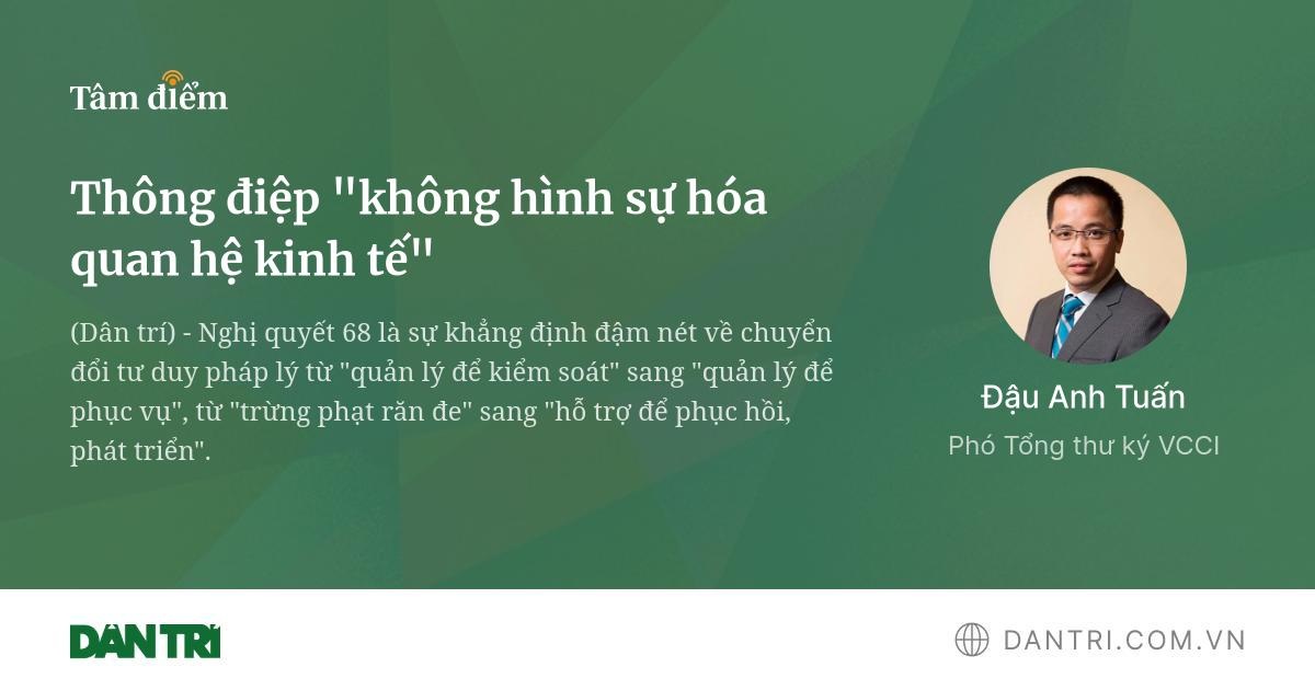 Thông điệp "không hình sự hóa quan hệ kinh tế"