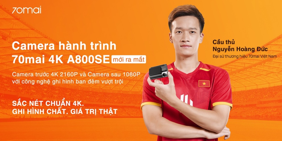 Cầu thủ Nguyễn Hoàng Đức trở thành Đại sứ thương hiệu camera hành trình 70mai - 3 Cầu thủ Nguyễn Hoàng Đức trở thành Đại sứ thương hiệu camera hành trình 70mai - 3