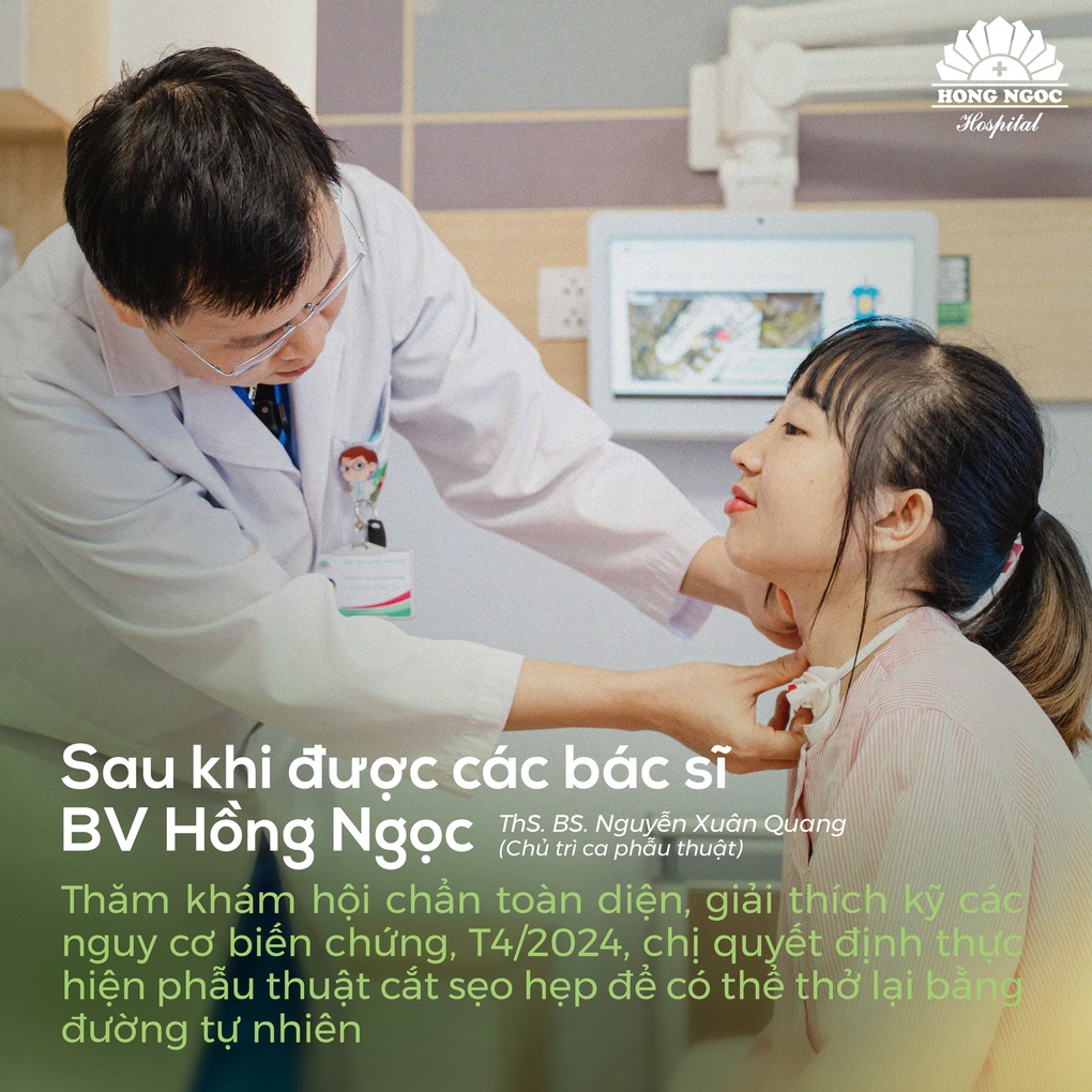 Phẫu thuật sẹo hẹp thanh quản, “tái sinh” hơi thở sau 2 năm sống nhờ ống thở nhân tạo - 4 Phẫu thuật sẹo hẹp thanh quản, “tái sinh” hơi thở sau 2 năm sống nhờ ống thở nhân tạo - 4