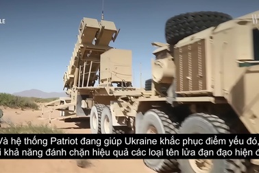 Vì sao Patriot được xem là trụ cột trong lá chắn thép bảo vệ Ukraine?