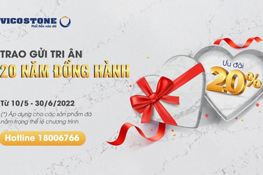 Đá VICOSTONE ưu đãi tới 20% nhân kỷ niệm 20 năm thành lập