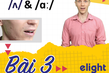 Học tiếng Anh: Luyện phát âm /ɑː/ & /ʌ/ vừa đúng vừa hay