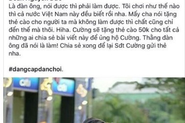 Hơn 100 nghìn người "mắc bẫy" vì tưởng Cường Đô la tặng thẻ cào điện thoại